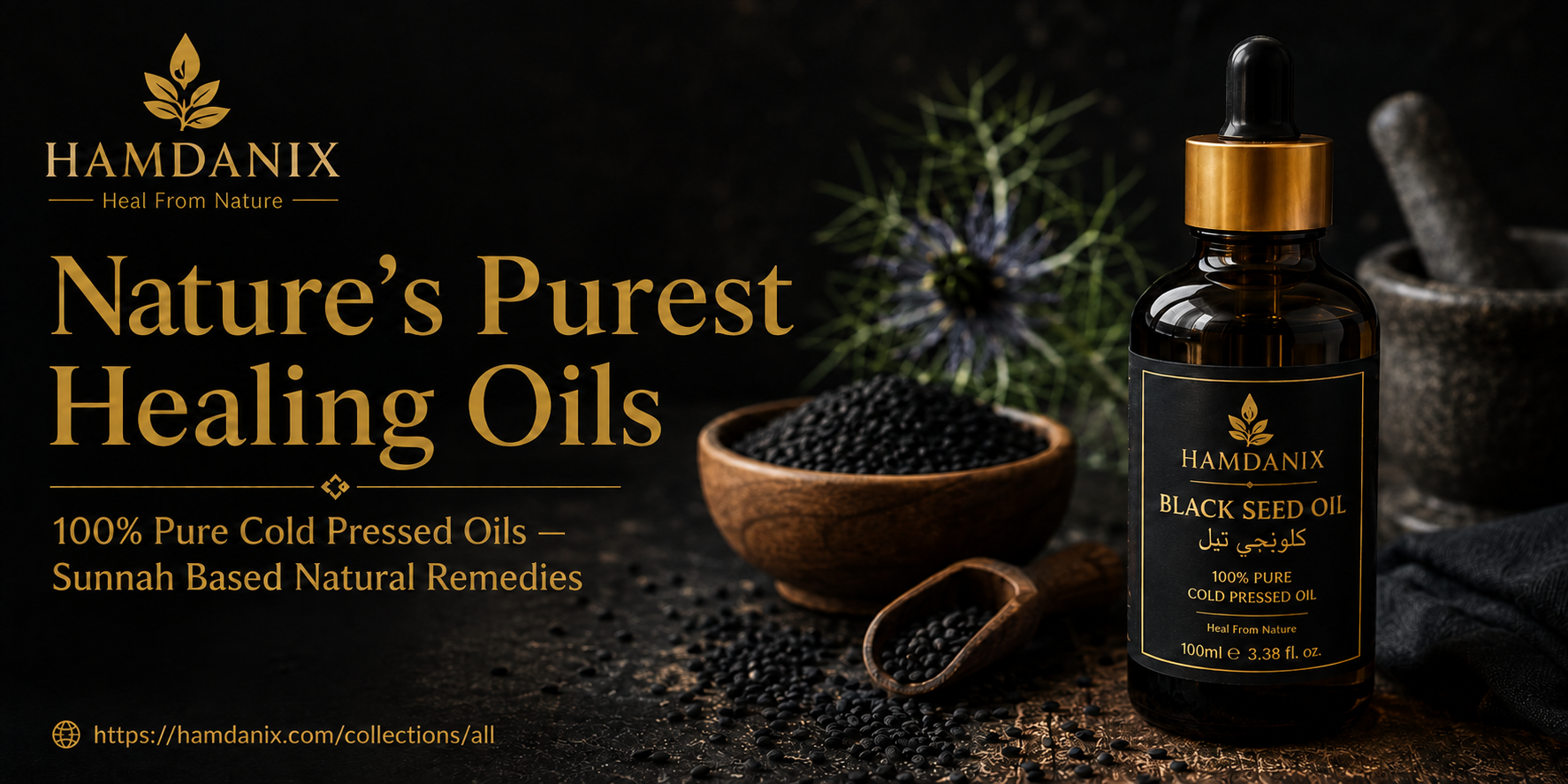 HAMDANIX Black Seed Oil — کلونجی آئل | 100ml Cold Pressed
